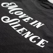 Move in Silence Tee